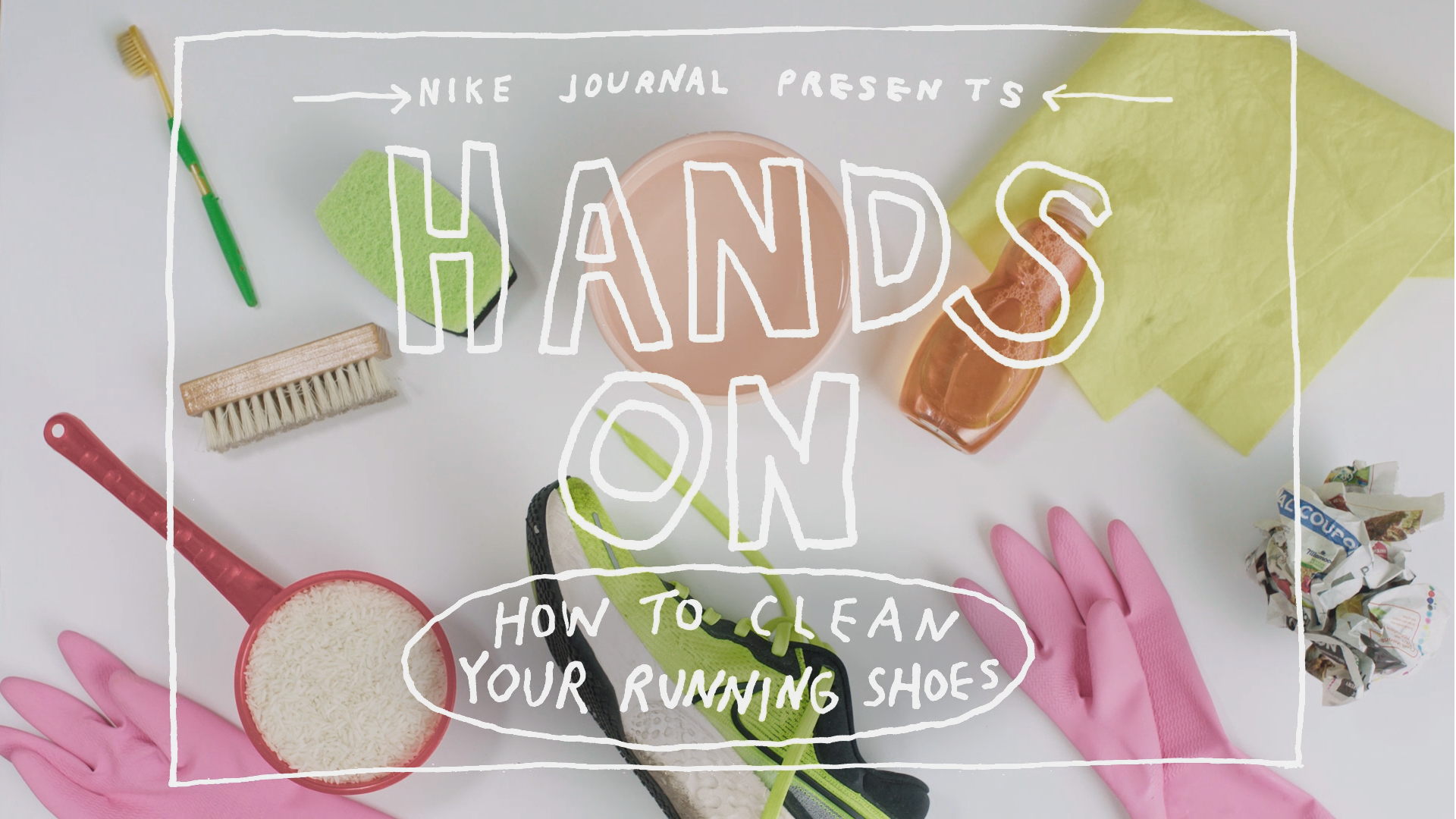 Nike Hands On : How to Clean Your Running Shoes